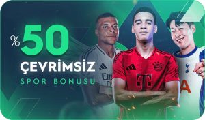 Çevrimsiz %50 Spor Bonusu